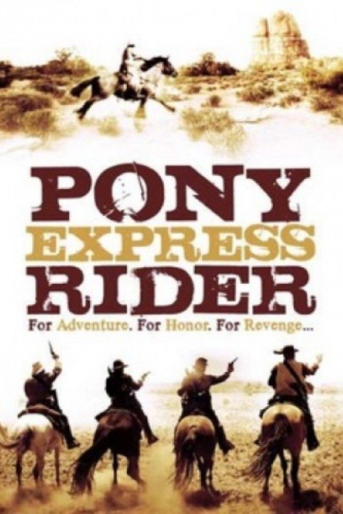 Pony Express Rider poster