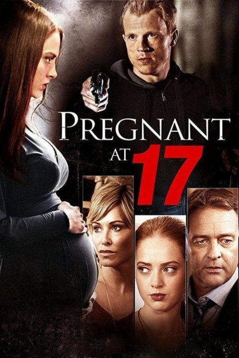 Pregnant at 17 poster