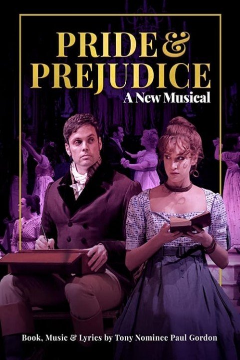 Pride and Prejudice - A New Musical poster