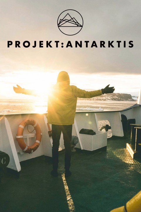 Projekt: Antarktis (2018) poster