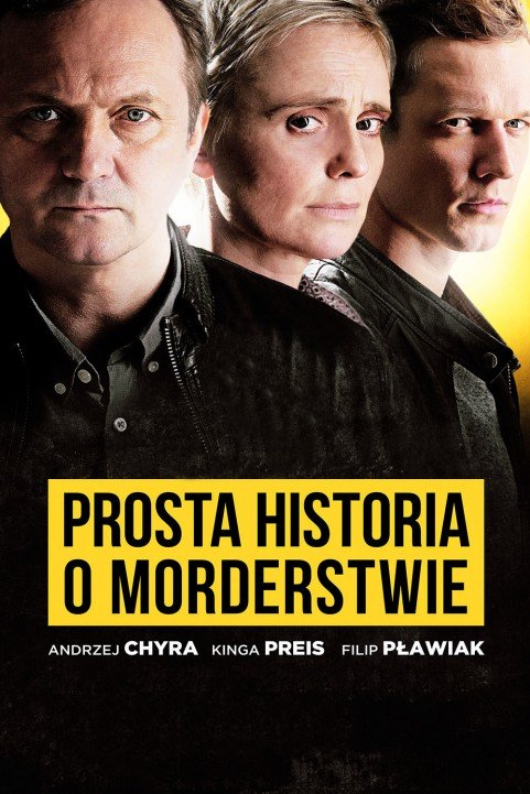 Prosta Historia o Morderstwie poster