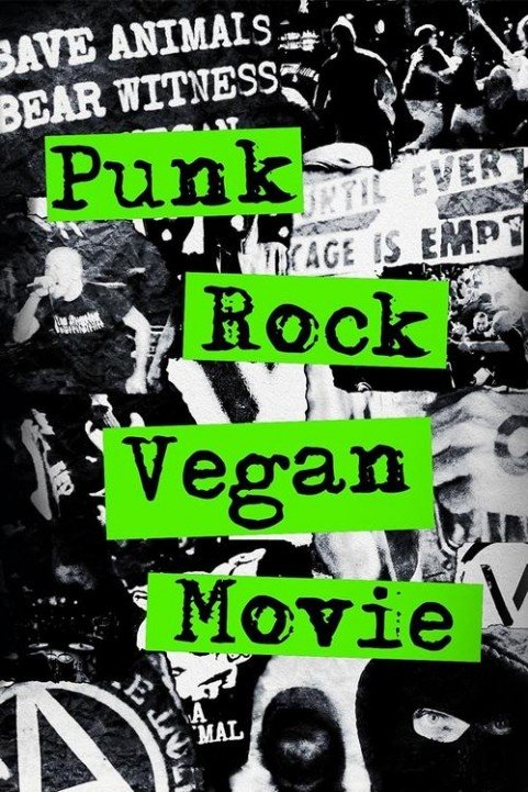 Punk Rock Vegan Movie poster