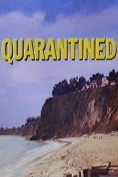 Quarantined poster