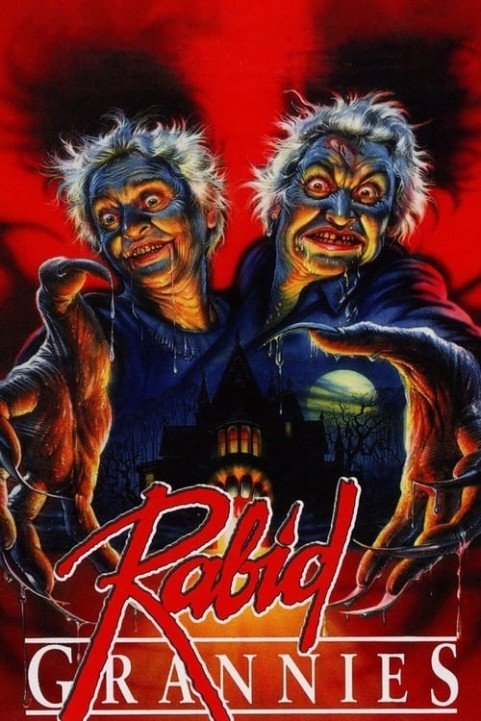 Rabid Grannies poster