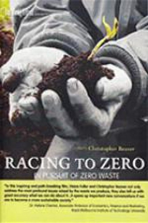 Racing to Zero, in Pursuit of Zero Waste poster