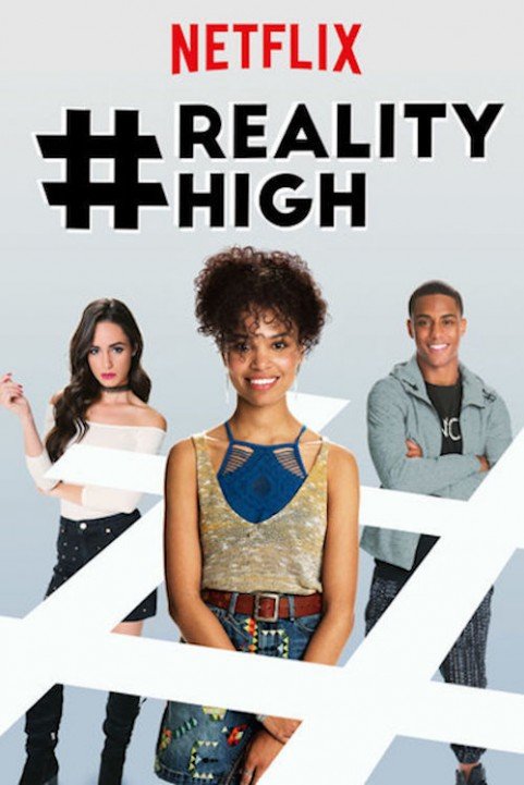 #REALITYHIGH poster