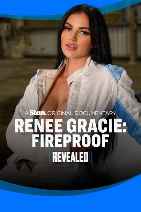 Renee Gracie: Fireproof poster