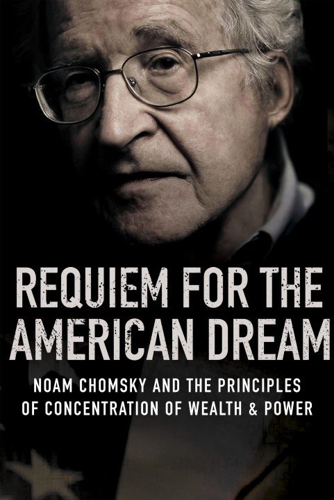 Requiem for the American Dream poster