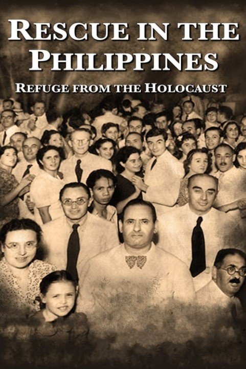 Rescue in the Philippines: Refuge from the Holocaust poster