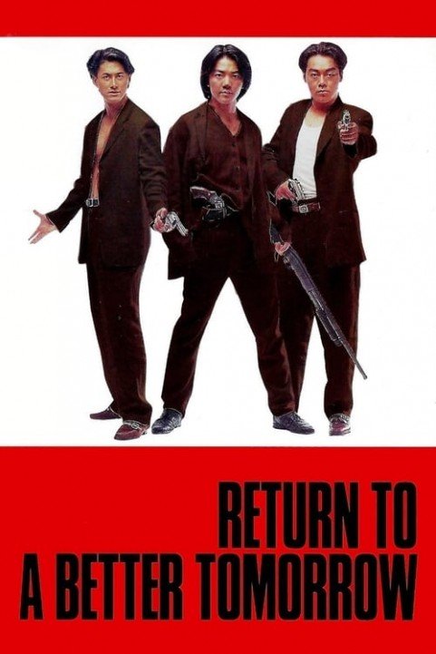 Return to a Better Tomorrow poster