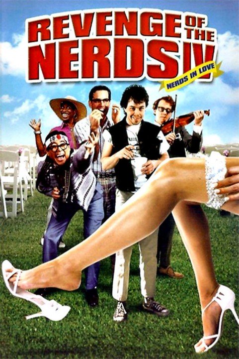 Revenge of the Nerds IV: Nerds In Love poster