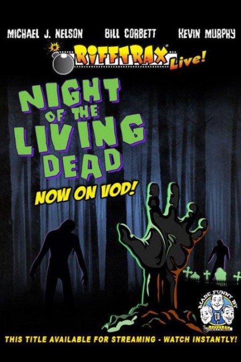 RiffTrax Live: Night of the Living Dead poster