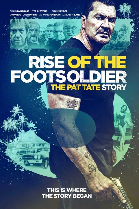 Rise of the Footsoldier 3 (2017) poster