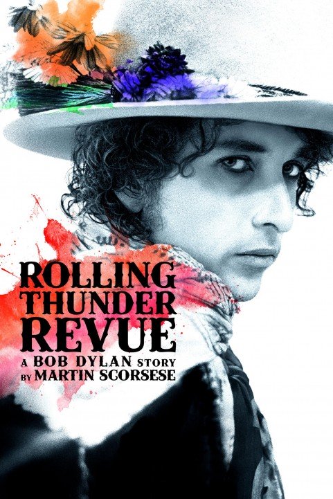 Rolling Thunder Revue: A Bob Dylan Story by Martin Scorsese poster