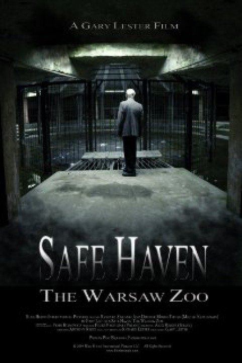 Safe Haven: The Warsaw Zoo poster