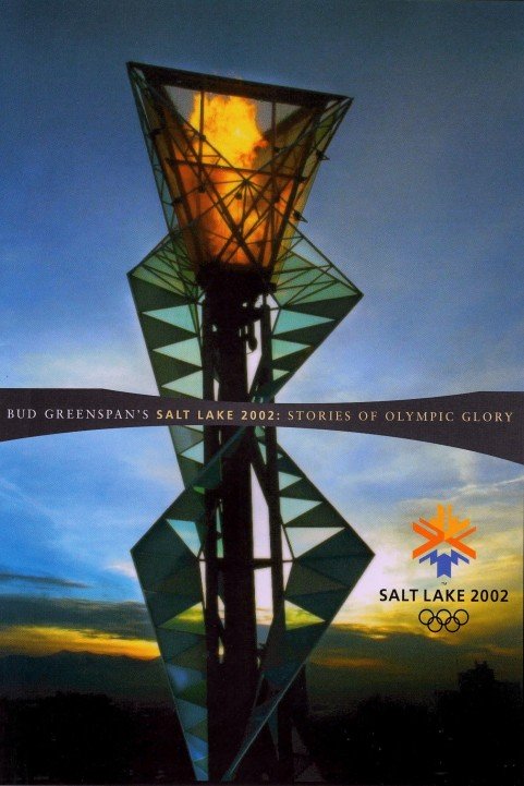 Salt Lake 2002: Stories of Olympic Glory poster