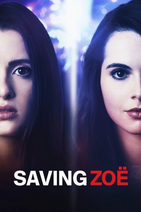 Saving Zoë (2019) poster