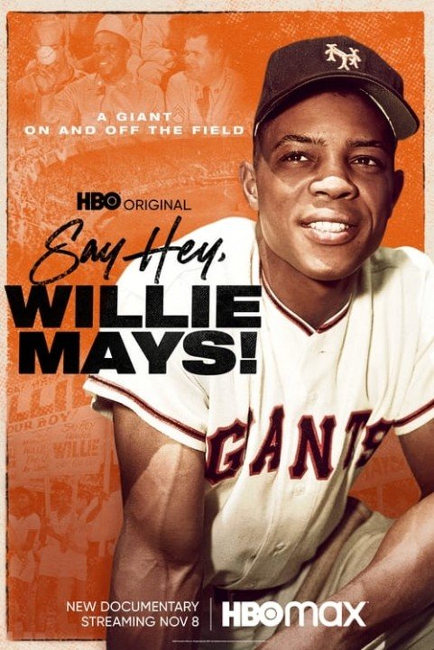 Say Hey, Willie Mays! poster