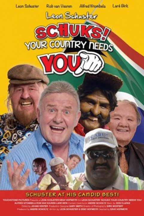 Schuks! Your Country Needs You poster