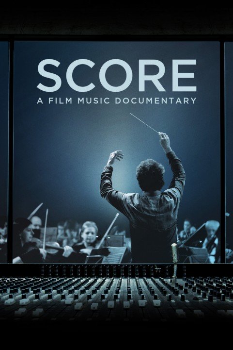 Score: A Film Music Documentary (2016) poster