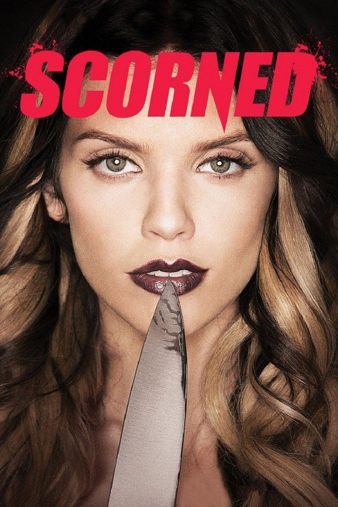 Scorned (2013) poster