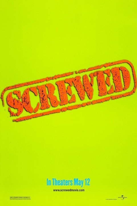 Screwed poster