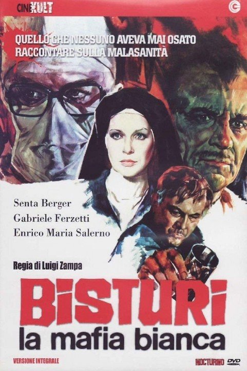 Bisturi, la mafia bianca (1973) poster