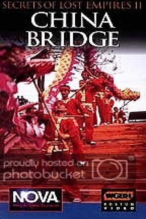 Secrets Of Lost Empires: China Bridge poster