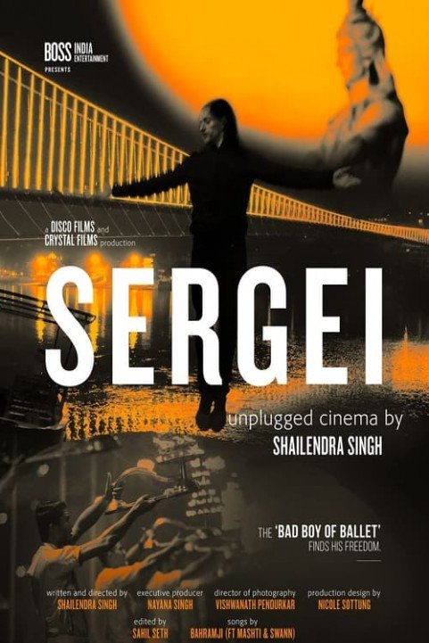 Sergei: Unplugged Cinema by Shailendra Singh poster