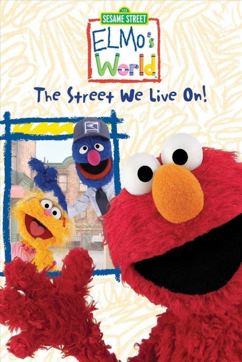 Sesame Street Presents The Street We Live On poster