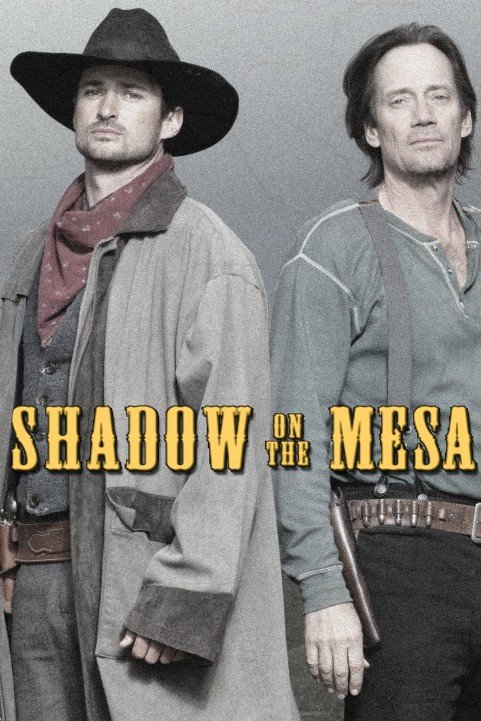 Shadow on the Mesa poster