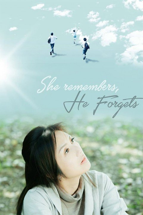 She Remembers, He Forgets poster