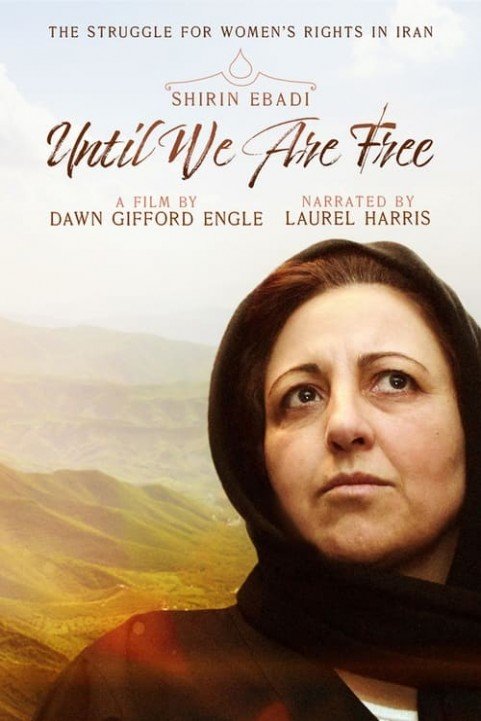 Shirin Ebadi: Until We Are Free poster