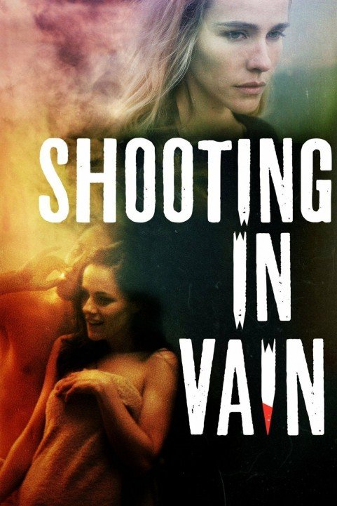 Shooting in Vain poster