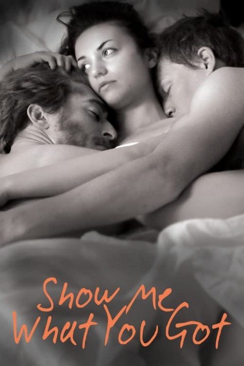 Show Me What You Got poster