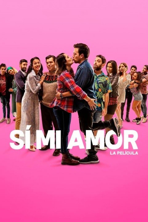 SÃ­, Mi Amor poster