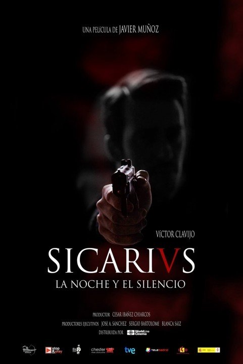 Sicarivs: The Night and the Silence poster