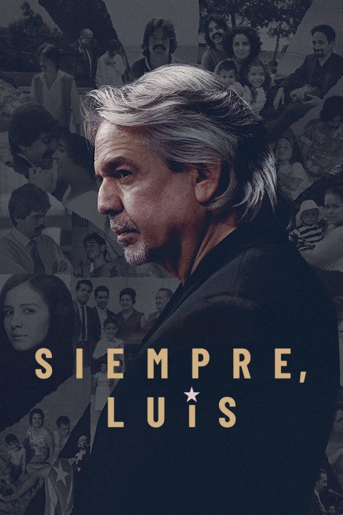 Siempre, Luis poster