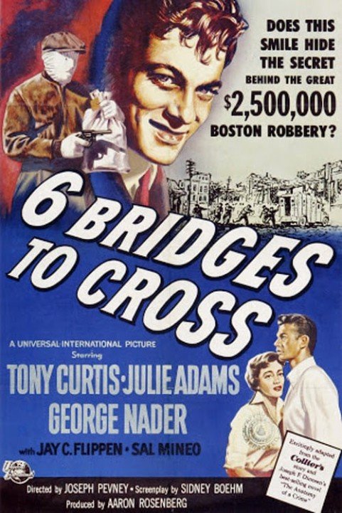 Six Bridges to Cross poster