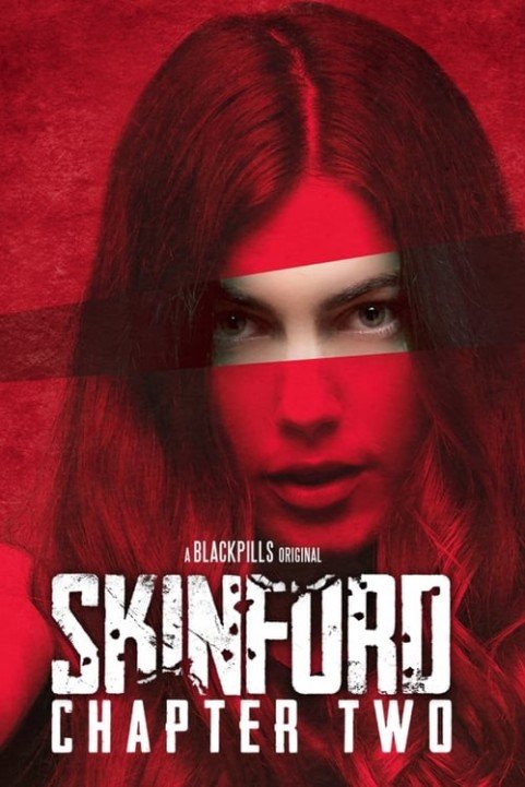 Skinford: Chapter 2 poster