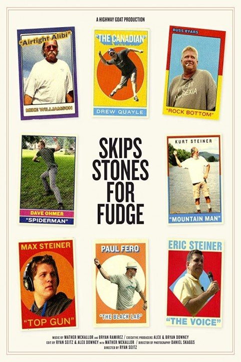 Skips Stones for Fudge poster