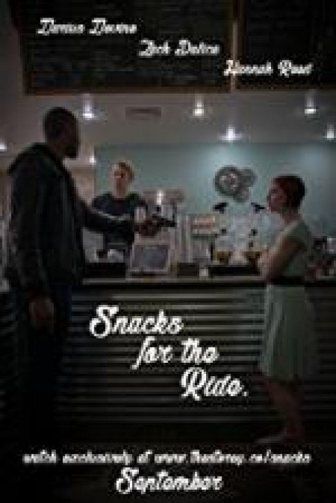 Snacks for the Ride poster