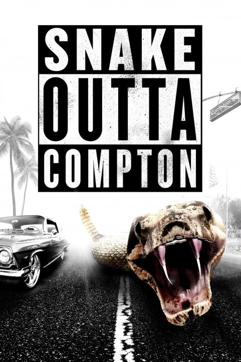 Snake Outta Compton (2018) poster