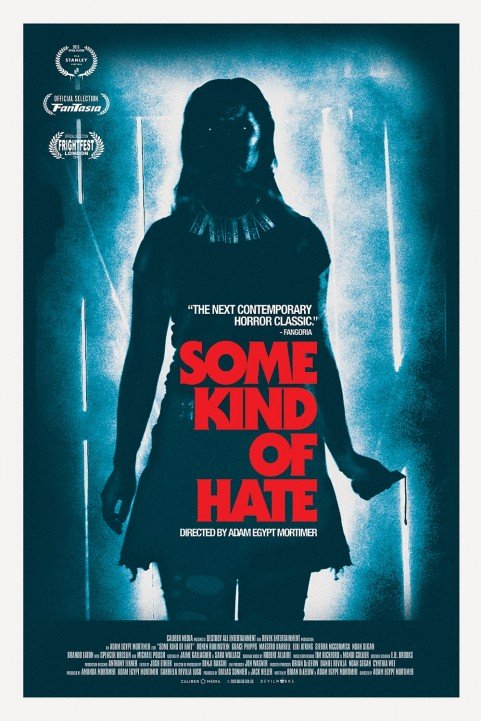 Some Kind of Hate (2015) poster