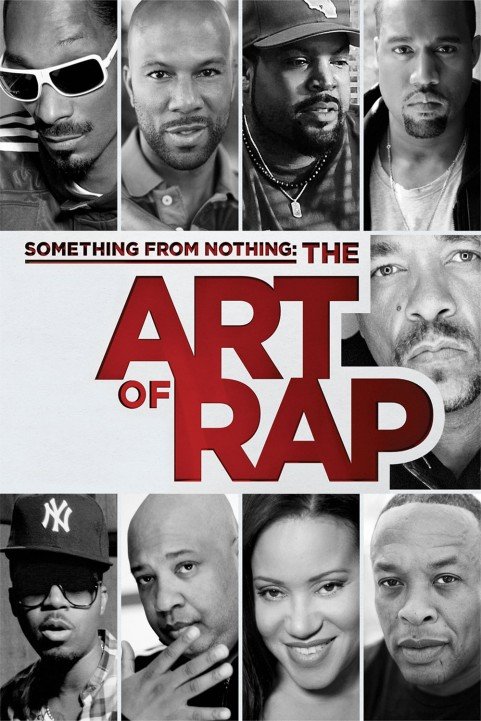 Something from Nothing: The Art of Rap poster