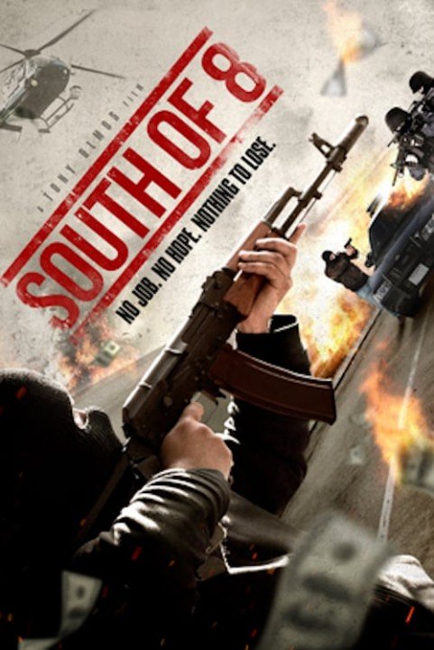 South of 8 poster