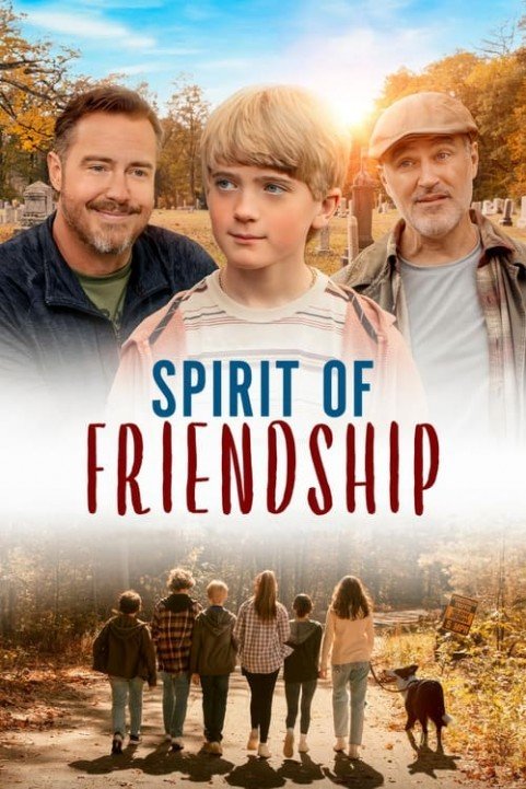 Spirit of Friendship poster