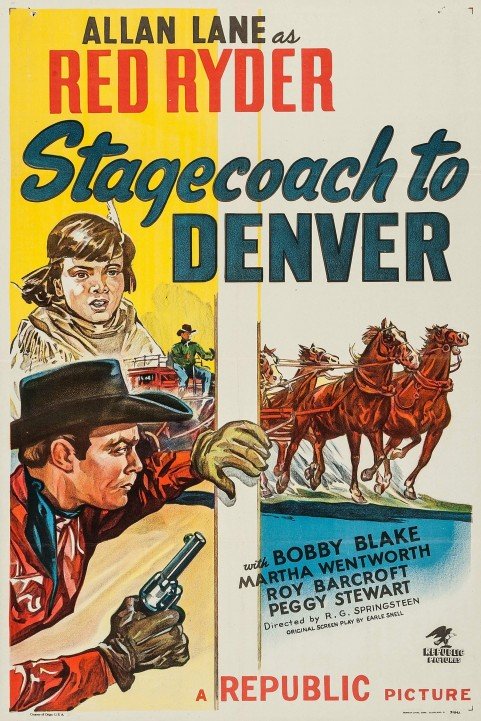 Stagecoach to Denver poster