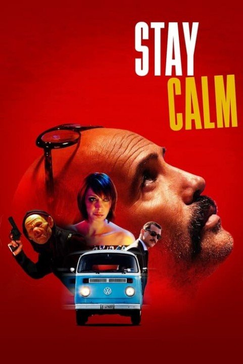 Stay Calm poster