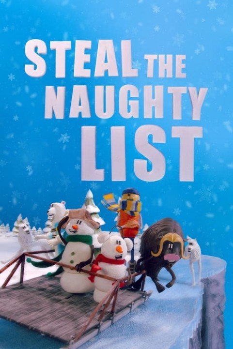 Steal the Naughty List poster